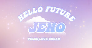 hello future jeno archive