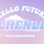 hello future chenle teaser