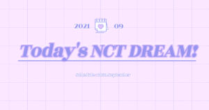 nct dream schedule 2021 September
