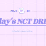 nct dream schedule 2021 October