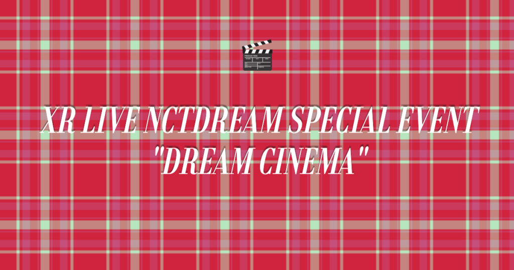 nct dream dream cinema