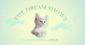 nct dream dream show2
